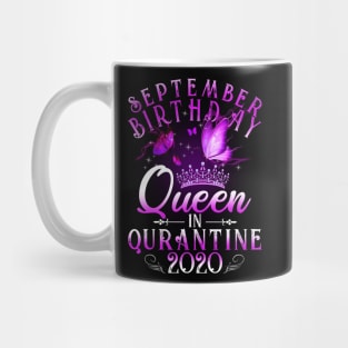 September Birthday Queen In Quarantine 2020 Sagittarius Girl Gift Mug